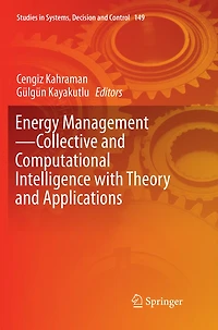 Energy Management-Collective and Computational Intelligence with Theory Applications