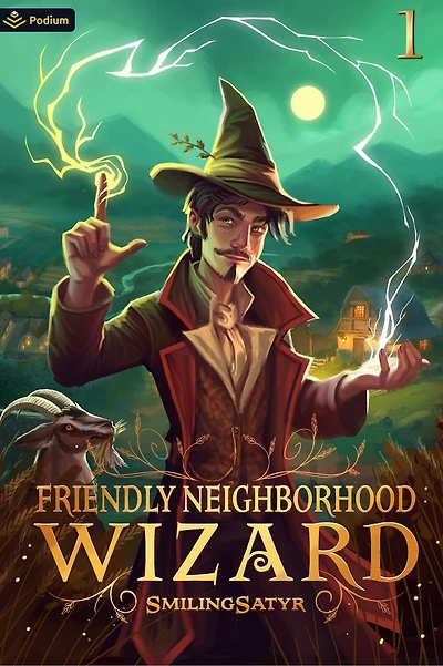 Friendly Neighborhood Wizard: A Cozy Fantasy