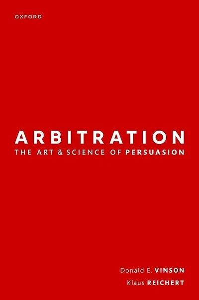 Arbitration: the Art and Science of Persuasion