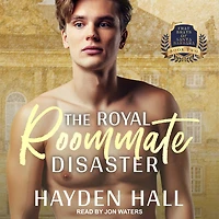 The Royal Roommate Disaster