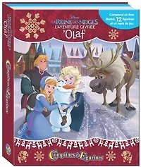 Disney La reine des neiges L'aventure givrée d'Olaf - Histoires enneigées