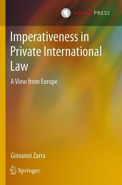 Imperativeness in Private International Law: A View from Europe