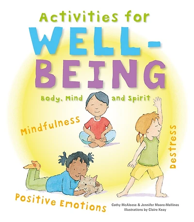 Activities for Wellbeing: Body, Mind and Spirit
