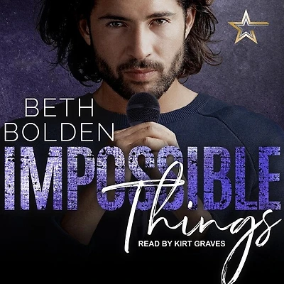 Impossible Things Lib/E