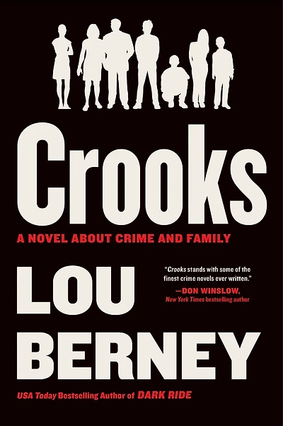 Crooks: A Novel About Crime and Family