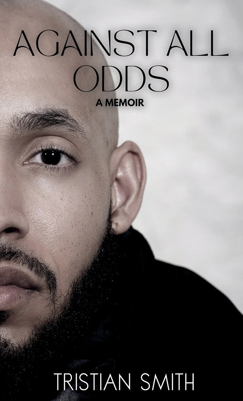 Against All Odds: A Memoir