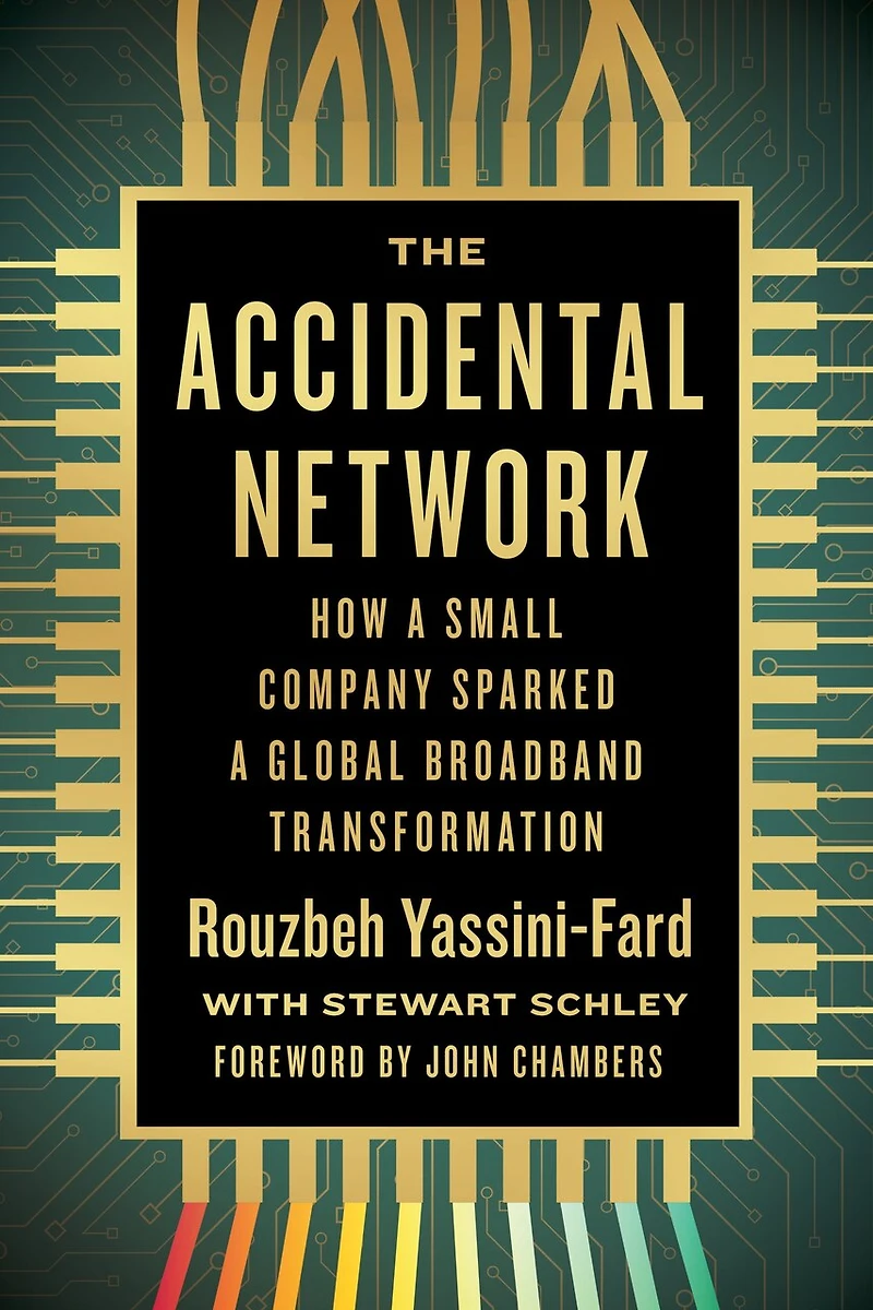 The Accidental Network: How a Small Company Sparked Global Broadband Transformation