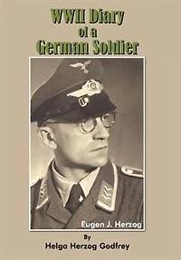 Wwii Diary Of A German Soldier