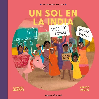 Vicente Ferrer: Un Sol En La India