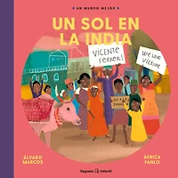 Vicente Ferrer: Un Sol En La India