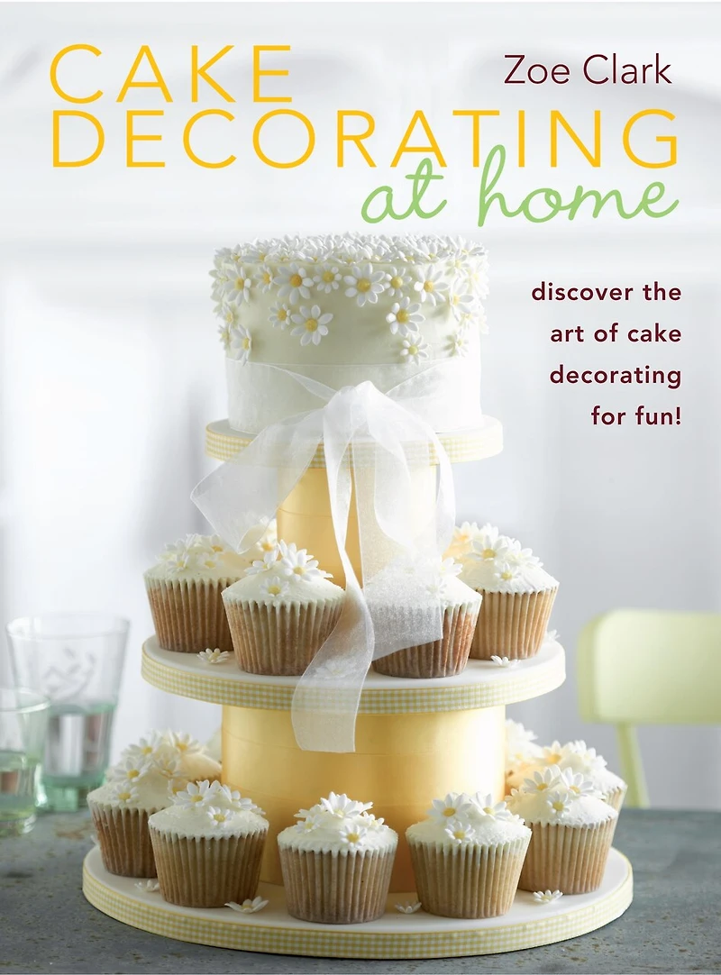 Cake Decorating at Home: Discover the Art of for Fun!