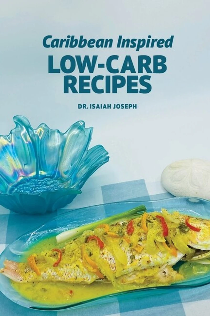 Caribbean Inspired Low-carb Recipes