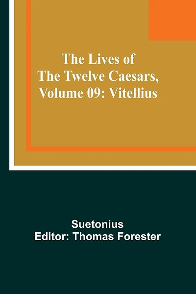 The Lives of the Twelve Caesars