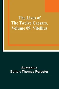 The Lives of the Twelve Caesars