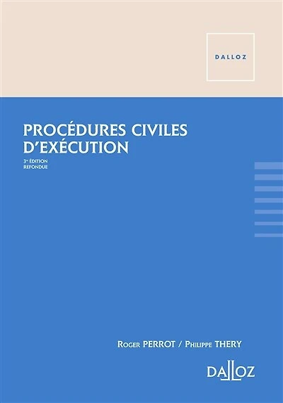 Les procédures civiles d'exécution