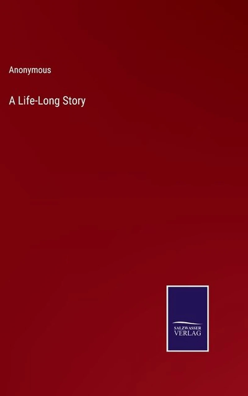 A Life-Long Story