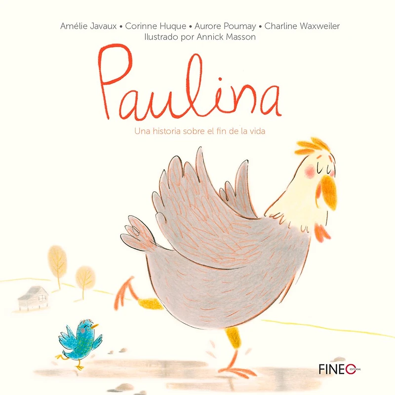 Paulina: Una Historia Sobre El Fin De La Vida