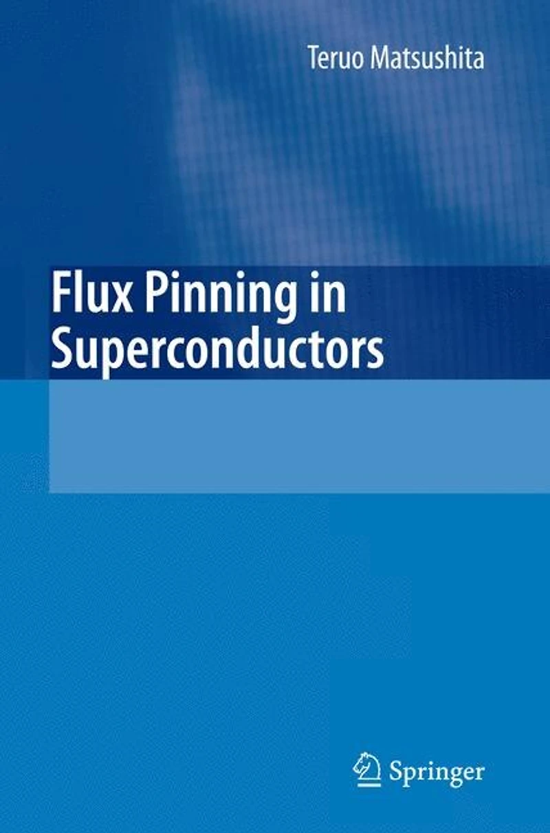 Flux Pinning Superconductors