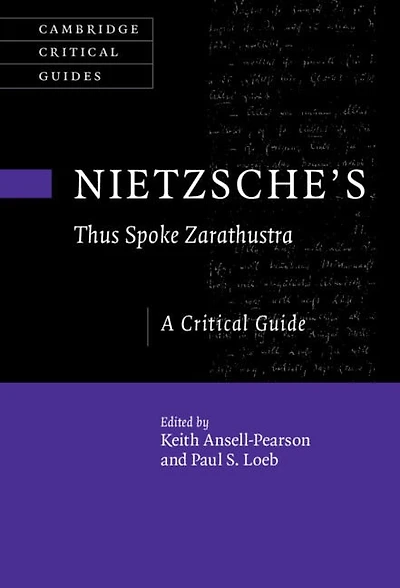 Nietzsche's ‘Thus Spoke Zarathustra': A Critical Guide