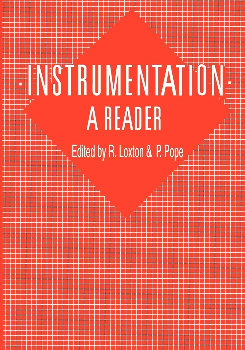 Instrumentation: A Reader: A reader