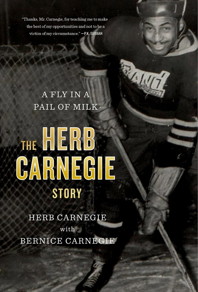 A Fly Pail Of Milk: The Herb Carnegie Story