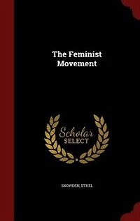 The Feminist Movement
