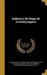 Addison's Sir Roger de Coverley papers