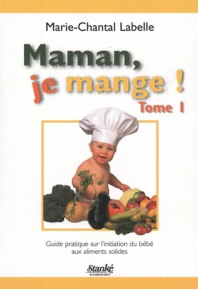 MAMAN, JE MANGE! T1