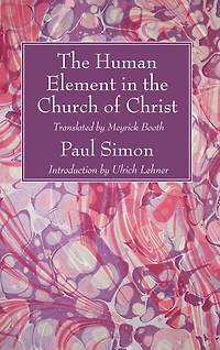 The Human Element in the Church of Christ