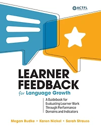 Learner Feedback for Language Growth: A Guidebook Evaluating Work Through Performance Domains and Indicators