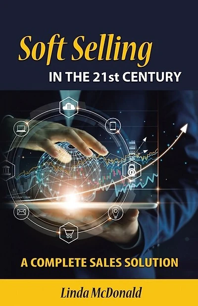 Soft Selling In The 21st Century