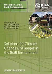 Solutions for Climate Change Challenges the Built Environment