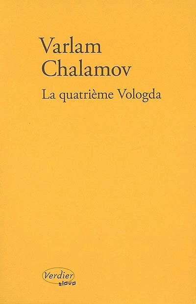 La quatrième Vologda: souvenirs