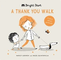A Thank You Walk: A Story About Gratitude