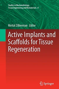 Active Implants and Scaffolds for Tissue Regeneration