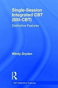 Single-session Integrated Cbt (ssi-cbt): Distinctive Features