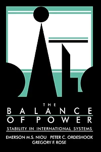 The Balance of Power: Stability International Systems