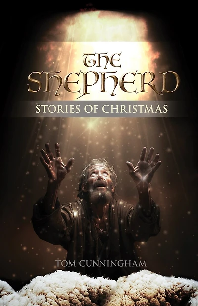 The Shepherd: Stories of Christmas