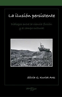 La ilusión persistente