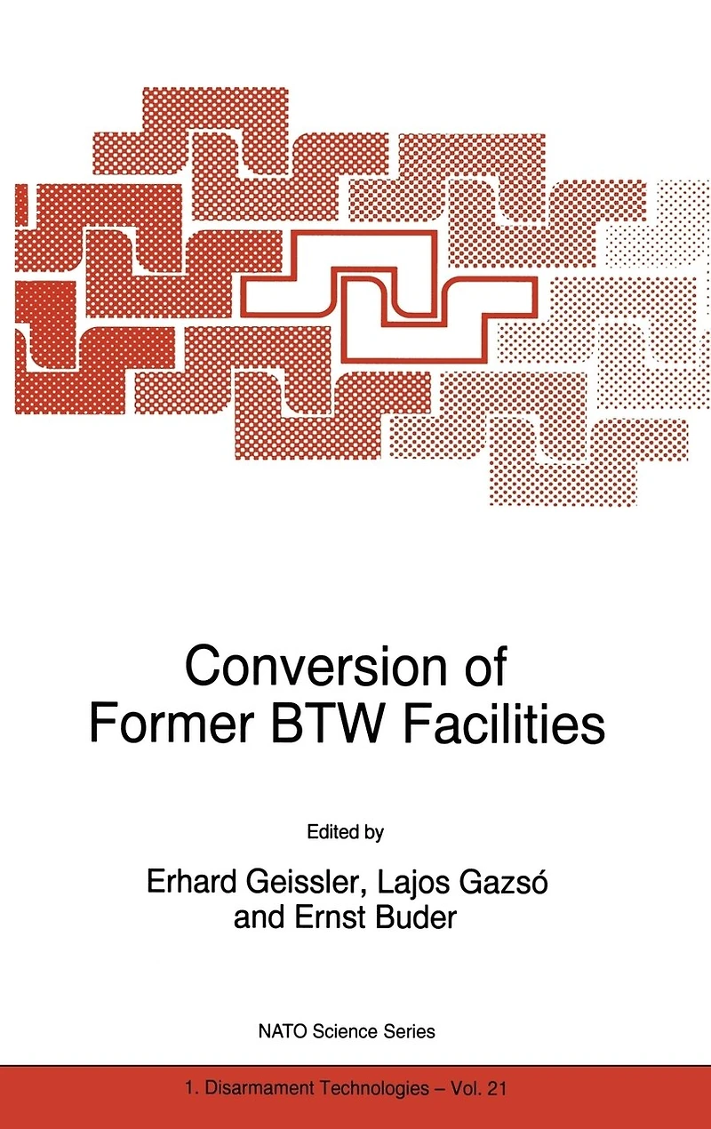 Conversion of Former BTW Facilities
