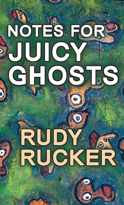 Notes For Juicy Ghosts