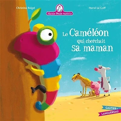 Le caméléon qui cherchait sa maman