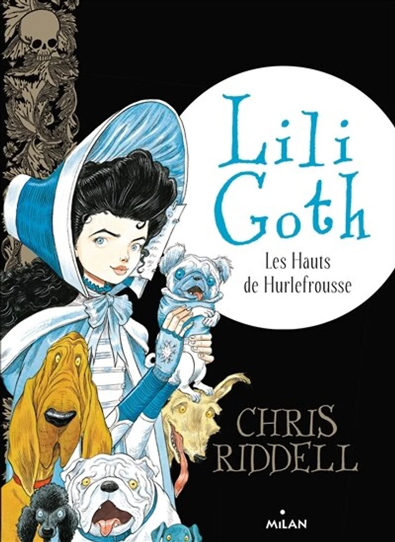 Lili Goth, Tome 03: Les hauts de Hurlefrousse