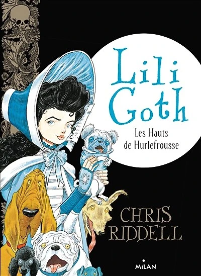 Lili Goth, Tome 03: Les hauts de Hurlefrousse
