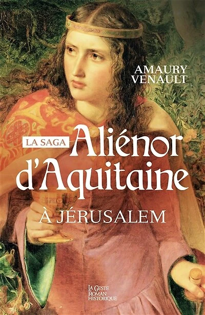 Aliénor d'Aquitaine - Tome 3: Aliénor d'Aquitaine, T3