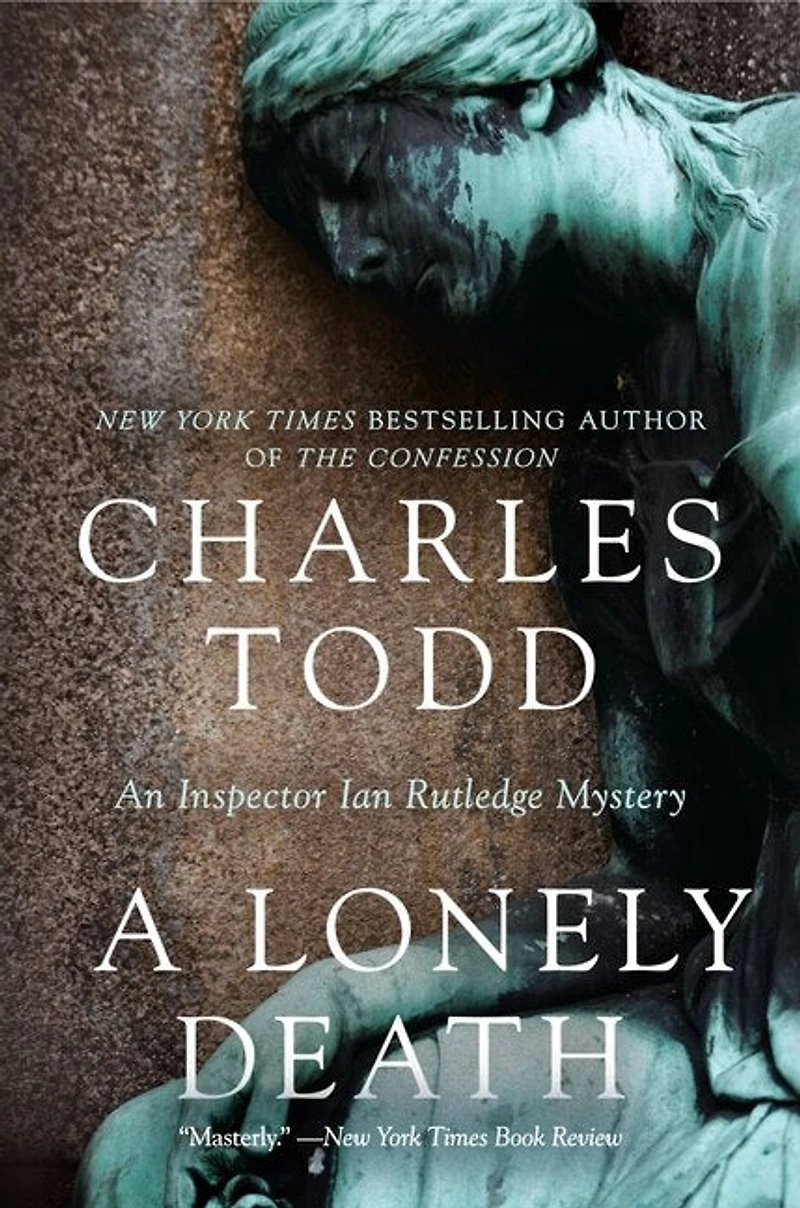 A Lonely Death: An Inspector Ian Rutledge Mystery