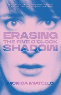 Erasing The Five O'Clock Shadow