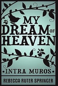 My Dream of Heaven
