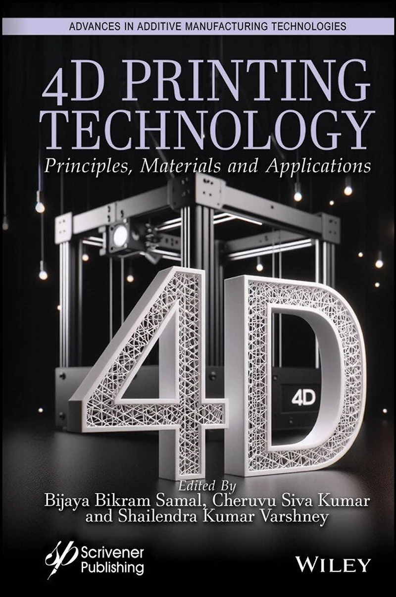4D Printing Technology: Principles, Materials and Application