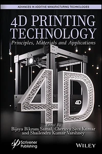 4D Printing Technology: Principles, Materials and Application